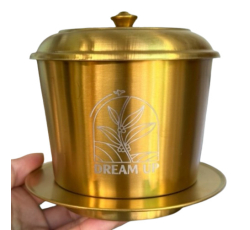 PHIN CAFE INOX THEO THƯƠNG HIỆU (MẪU BẦU GOLD)